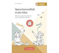 Sprachenvielfalt in der Kita: Mehrsprachigkeit begleiten & Chancengleichheit fördern