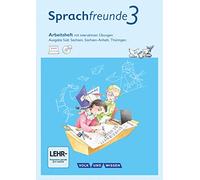 Sprachfreunde 3. Schuljahr - Ausgabe Süd - Arbeitsheft mit interaktiven Übungen auf scook.de