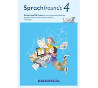 Sprachfreunde 4. Schuljahr - Ausgabe Süd (Sachsen, Sachsen-Anhalt, Thüringen) - Arbeitsheft Fördern