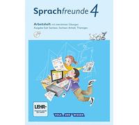 Sprachfreunde 4. Schuljahr - Ausgabe Süd (Sachsen, Sachsen-Anhalt, Thüringen) - Arbeitsheft mit interaktiven Übungen auf scook.de: Mit CD-ROM