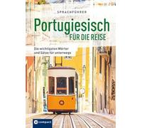 Sprachführer Portugiesisch für die Reise: Mit Zeigewörterbuch