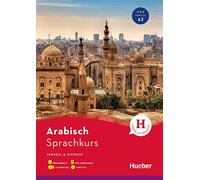 Sprachkurs Arabisch. Buch + 4 Audio-CDs + 1 MP3-CD + MP3-Download: Schnell & intensiv / Paket: Buch + 4 Audio-CDs + 1 MP3-CD + MP3-Download
