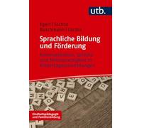 Sprachliche Bildung und Förderung: Kommunikation, Sprache und Mehrsprachigkeit in Kindertageseinrichtungen: 6