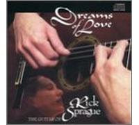 Sprague, Rick - Dreams of Love: Guitar of Rick Sprague