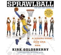 Sprawlball: A Visual Tour of the New Era of the NBA