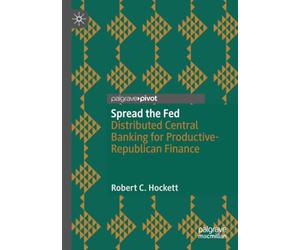 Spread the Fed: Distributed Central Banking for Productive-Republican Finance