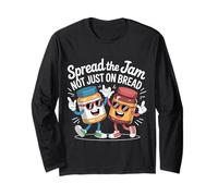 Spread The Jam Not Just On Bread Motivacional Positivo - Manga Larga