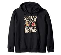 Spread The Jam Not Just On Bread Motivacional Positivo |- Sudadera con Capucha