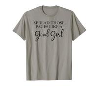 Spread Those Pages Good Girl I Look Better Bent Over a Book Camiseta