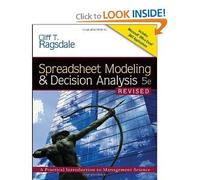 Spreadsheet Modeling & Decision Analysis: A Practical Introduction to Management Science, Revised (with Interactive Video Skillbuilder CD-ROM, ... 2007, Crystal Ball Pro Printed Access Card)