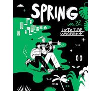 SPRING#22 - Into the Unknown: Magazin für Graphisches Erzählen