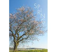 SPRING: A visual journey through blossoms and renewal (THE COFFEE TABLE BOOKS)