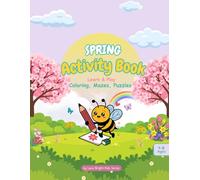 Spring Activity Book for Kids Ages 4-8 - Coloring, Mazes, Puzzles & Fun Learning