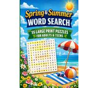 Spring and Summer Word Search: 55 Large Print Puzzles for Adults & Teens