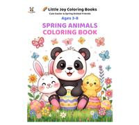 Spring Animals Coloring Book: Cute Easter & Spring Animal Friends (Little Joy Coloring Books)