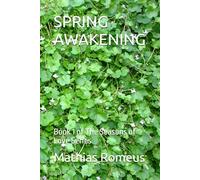 SPRING AWAKENING: Book 1 of The Seasons of Love Series