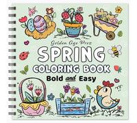 Spring Bold & Easy Coloring Book: Simple Large Print Big Springtime Easter Designs for Adults, Kids & Beginners