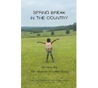 Spring Break in the Country