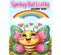 Spring Butterfly Coloring Book: 50 Fantastic Spring Butterfly Coloring Pages For Kids | Unleash For Creativity