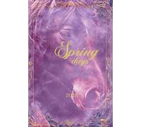 Spring Days 2026: Daily Planner - Horse Edition: Numerological Hourly Recommendations - March, April & May 2026