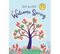 Spring Dot to Dot for Toddlers: A Fun and Easy Dot-to-Dot Activity Book for Ages 2-4 | Preschool Learning, Counting, and Fine Motor Skills