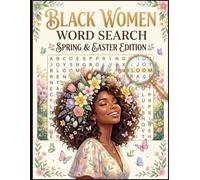 Spring & Easter Word Search for Adults: Black Women Large Print Puzzle Book: 88 Fun & Relaxing Word Search Puzzles | Easy-to-Read Large Print | Stress ... for Adults, Seniors & Teens with Solutions