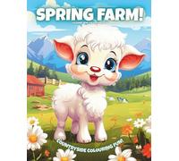 Spring Farm!: Colouring Book For Kids Ages 4-8 (Magic Colouring Books Collection)