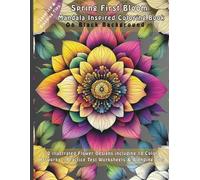 Spring First Bloom Mandala Inspired Coloring Book On Black Background: 30 illustrated Flower Designs including 10 Color Artworks + Practice Test ... Tips (Seasonal Botanical Coloring Series)