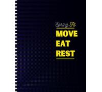 Spring Fit: Move. Eat. Rest. Seasonal Fitness & Wellness Tracker: 91-Page Undated Health Journal for Spring | Track Meals, Workouts, Mood & Sleep | 8.5 x 11 Fitness Planner for Women