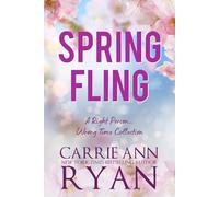 Spring Fling: A Right Person, Wrong Time Collection (Forever More)