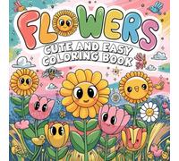 Spring Flowers Coloring Book for Kids and Adults - Fun and Relaxing Designs.: A delightful collection of springtime floral illustrations to color and enjoy together.