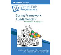 Spring Framework Fundamentals (Second Edition - For Spring 4.0)