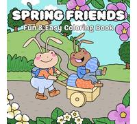Spring Friends: Fun & Easy Coloring Book