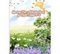 Spring Fun Activity Book for Kids Ages 3-6: Fun & Easy Coloring, Tracing, Matching, Mazes and Games for Toddlers & Preschool Kids Ages 3-6 (Kindergarten Learning Series)