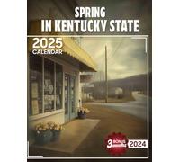 Spring in Kentucky State 2025: 15 Months of Vibrant Blooms October 2024 to December 2025 Capturing the Essence of Spring in Kentucky Perfect for ... Organizing in Large Size 8.5 x 11 Ideal Gifts
