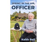 Spring In The Air, Officer: A Life In The Police