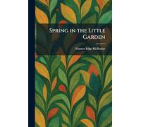 Spring in the Little Garden