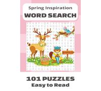 Spring Inspiration Word Search: 101 Seasonal Easy to Read Word Search Puzzles for Adults, Teens & Seniors | Spring Travel, Activities, and Cozy Themes (Seasonal Inspiration)