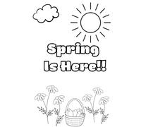 Spring is Here: Spring coloring book