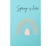 Spring is here: Spring time journal gift notes school work home
