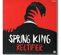 SPRING KING - Rectifier [Vinilo]
