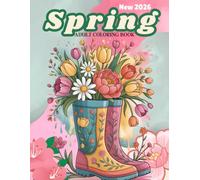 Spring Large Print Coloring Book for Adults and Seniors: 50 Simple Spring Flowers and Nature Scenes | Easy, Relaxing Designs | Single-Sided Pages