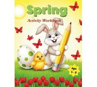 Spring Learning Workbook for Kids Ages 5-8: Fun Seasonal Activities with Mazes, Grid Drawing, Coloring, Tracing & Skill-Building Challenges (Kutzana Season Learning Series)