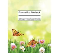 Spring Meadow Composition Notebook for Girls: 120 Wide-Ruled Pages | Cute Green Nature-Themed Journal for Writing and School