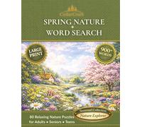 Spring Nature Word Search for Adults: 80 Relaxing Large Print Puzzles with Flowers, Birds, Butterflies & Garden Wildlife | Seasonal Word Find Book with Over 900 Words (Seasonal Nature Word Search)