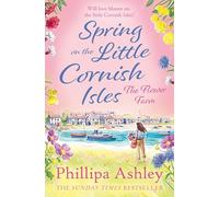 Spring on the Little Cornish Isles: The Flower Farm [Idioma Inglés]: The most uplifting read for Spring 2024 from the Sunday Times bestselling author, ... of Sarah Morgan, Karen Swan and Heidi Swain