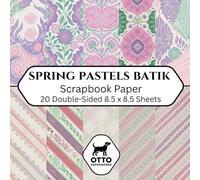 Spring Pastels Batik Scrapbook Paper: Double-Sided Craft Paper for Scrapbooking, Junk Journals, Card Making, Origami, DIY Projects and Mixed Media