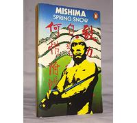 Spring Snow - Sea of Fertility #1: Yukio Mishima