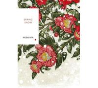 Spring Snow (Vintage Classics Japanese Series)