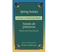 Spring Sonata / Sonata de primavera: A Dual-Language Book